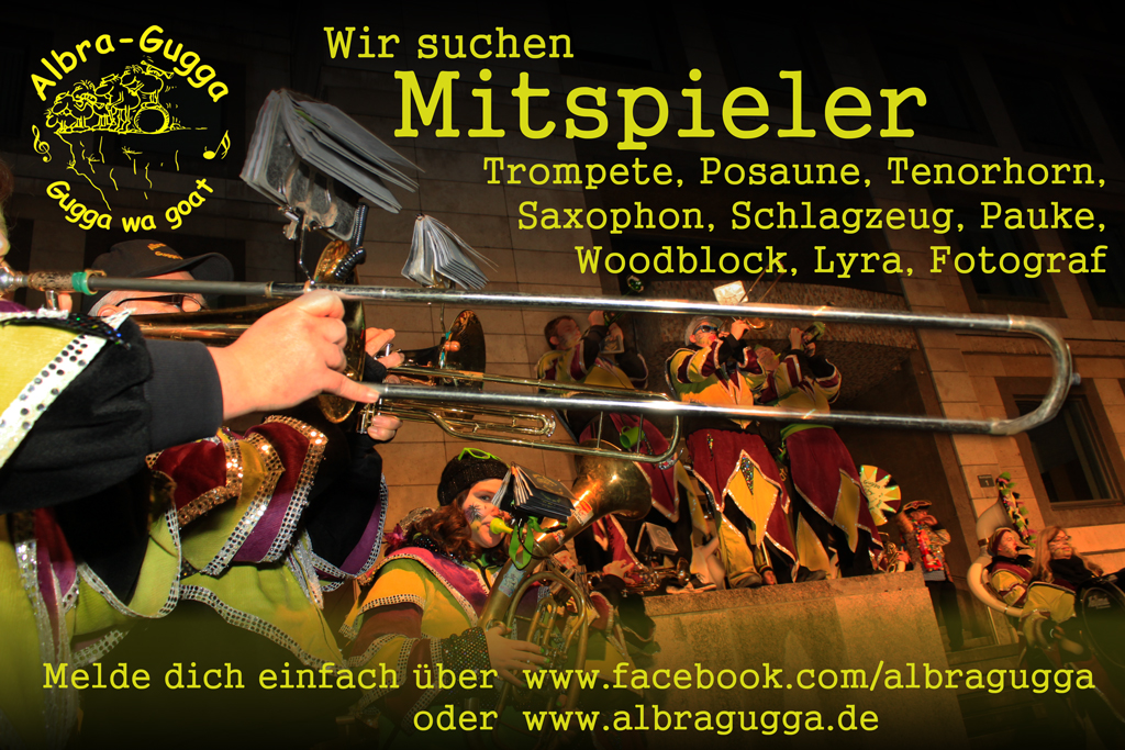 Die Albra-Gugga suchen zur Verstärkung eine/n Posaunist/in! Posaunist/in gesucht!